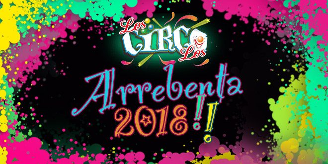 Arrebenta 2018!! Arrebenta 2018!!